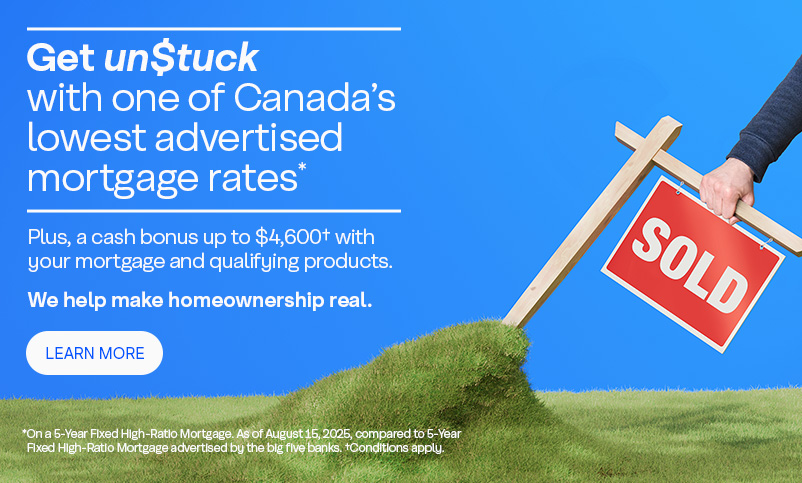 Get Unstuck with one of Canada's lowest advertised market rates